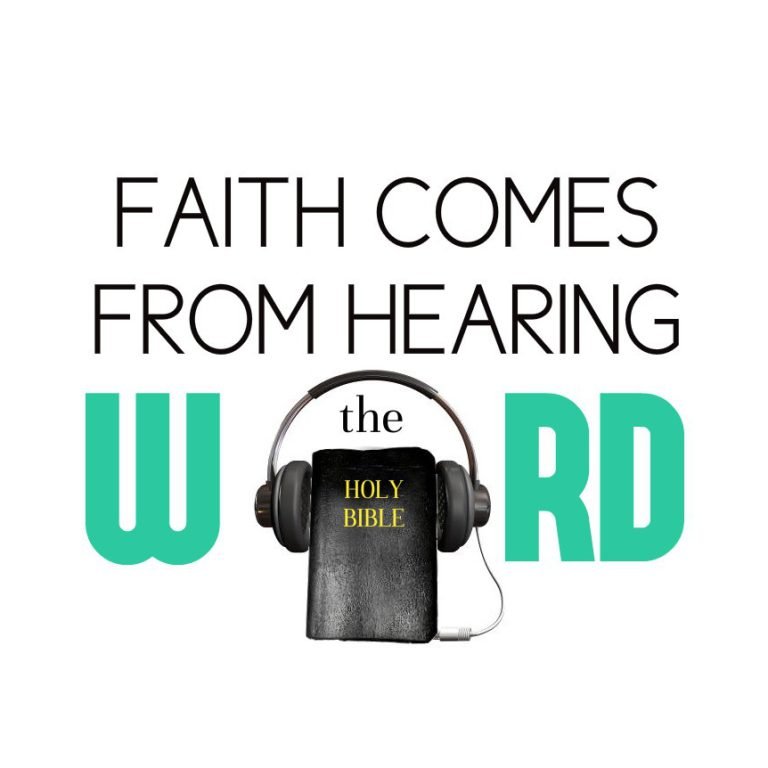 faith-comes-from-hearing-the-word-e1411555344441